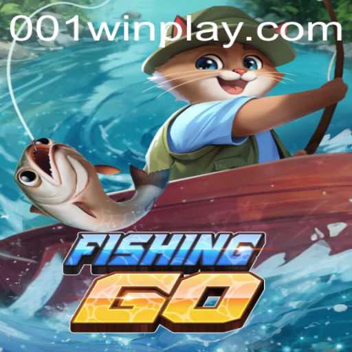 FishingGO: Dive into the Exciting World of Virtual Fishing with 001win