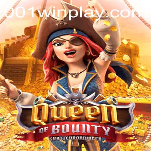 Dive into the Exciting World of QueenofBounty: Mastering the Art of 001win
